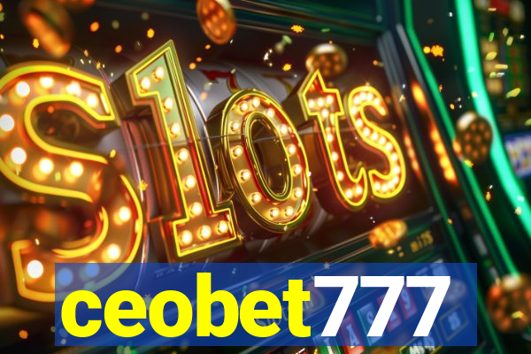 ceobet777