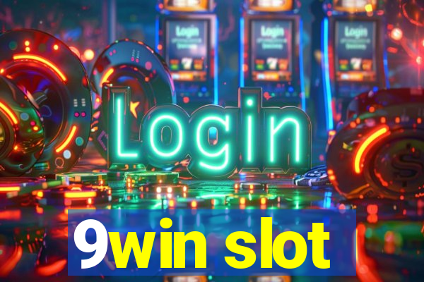 9win slot