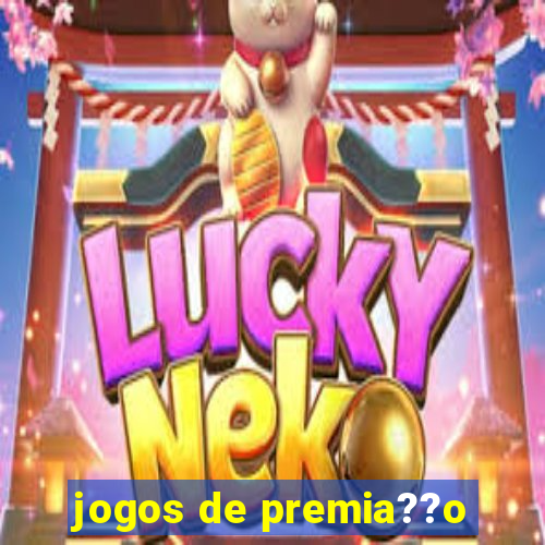 jogos de premia??o