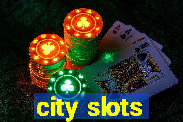 city slots