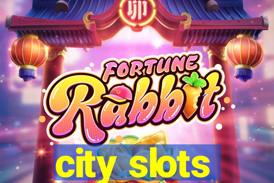 city slots