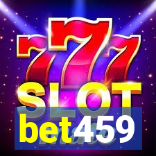 bet459