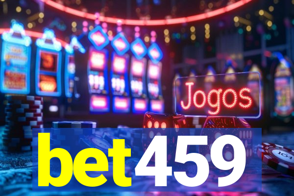 bet459