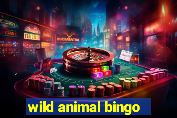 wild animal bingo