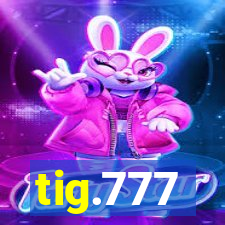 tig.777