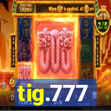 tig.777