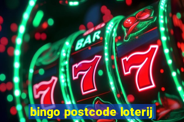 bingo postcode loterij