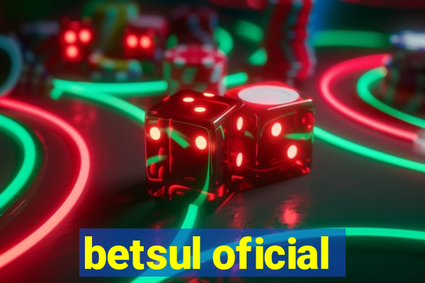 betsul oficial