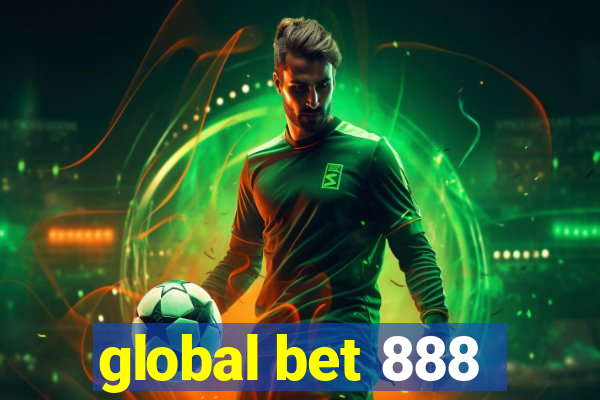 global bet 888