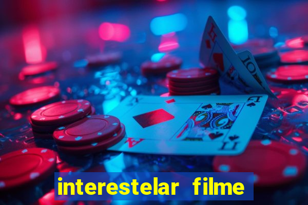 interestelar filme completo dublado telegram