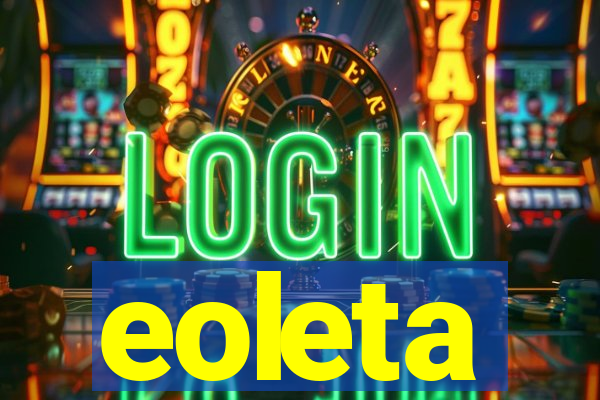 eoleta