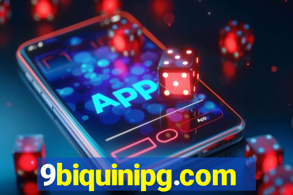 9biquinipg.com