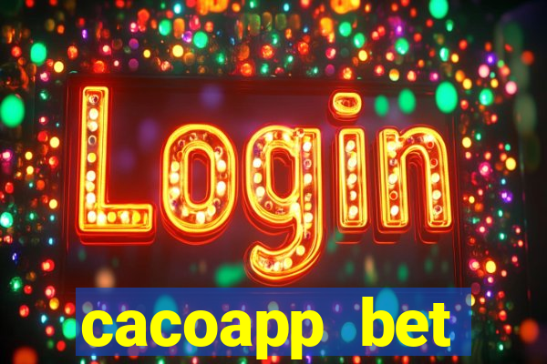 cacoapp bet cacoapp2 bet