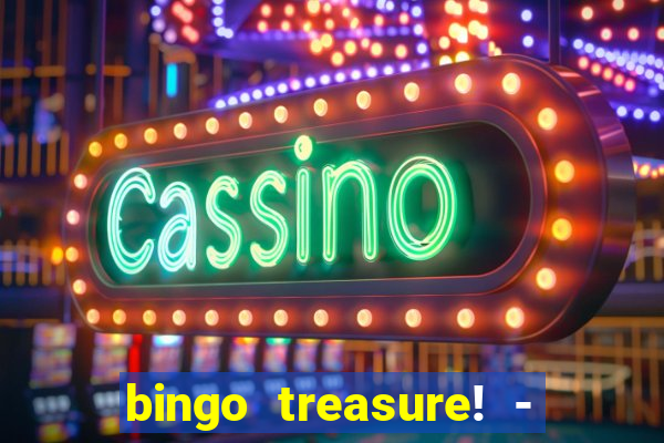 bingo treasure! - bingo games