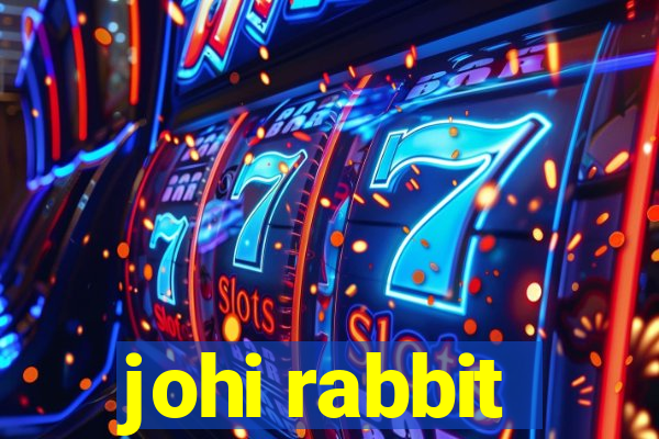 johi rabbit