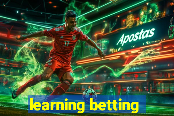 learning betting