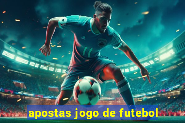 apostas jogo de futebol