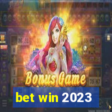 bet win 2023