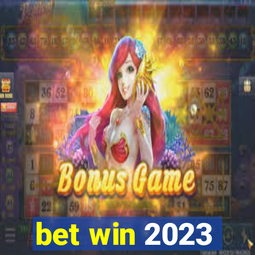 bet win 2023