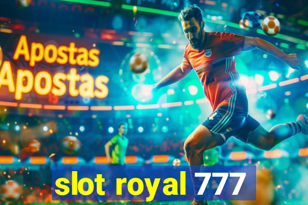 slot royal 777