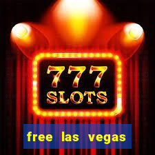 free las vegas slots machine games