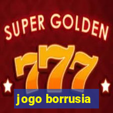 jogo borrusia