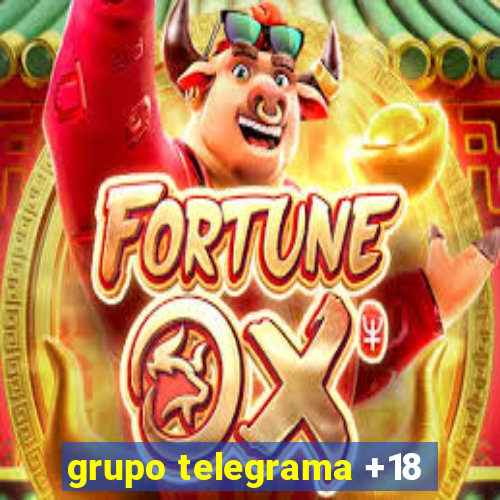 grupo telegrama +18