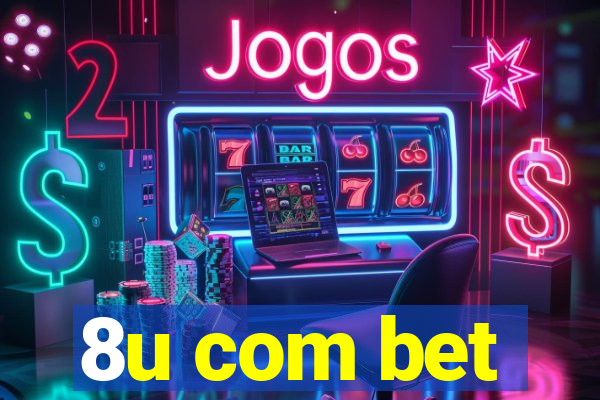 8u com bet