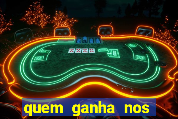 quem ganha nos jogos de hoje