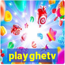 playghetv