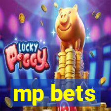 mp bets