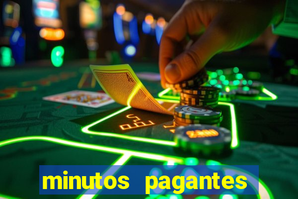 minutos pagantes fortune tiger atualizado