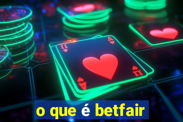 o que é betfair