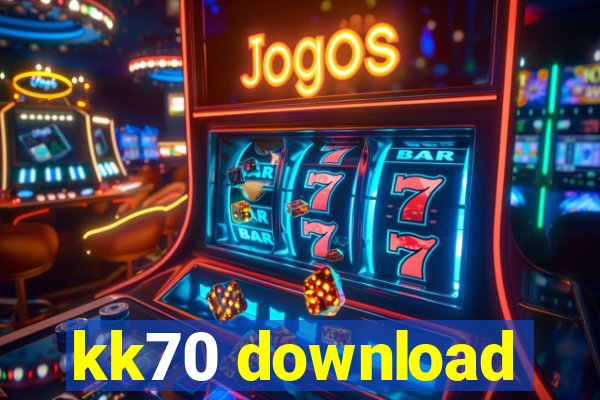 kk70 download