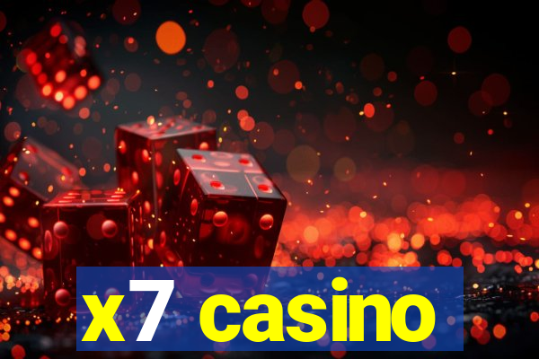 x7 casino