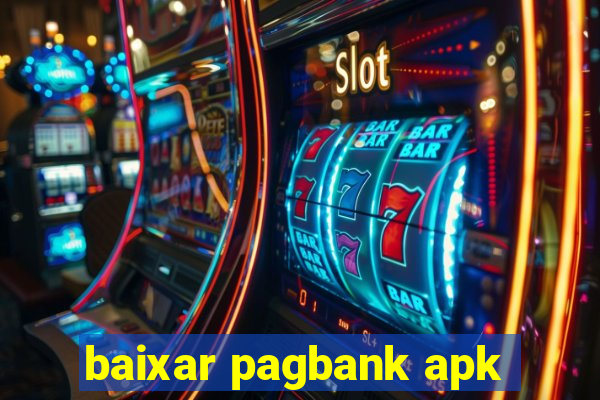 baixar pagbank apk