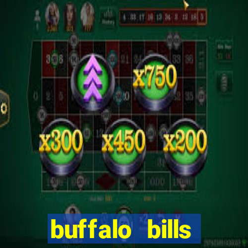 buffalo bills resort and casino