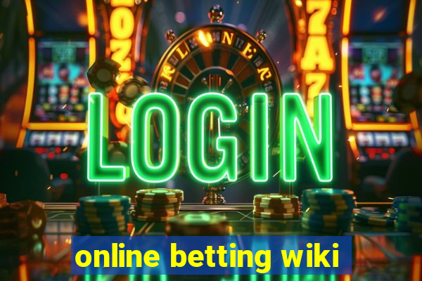 online betting wiki