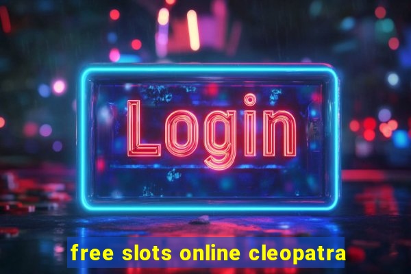 free slots online cleopatra