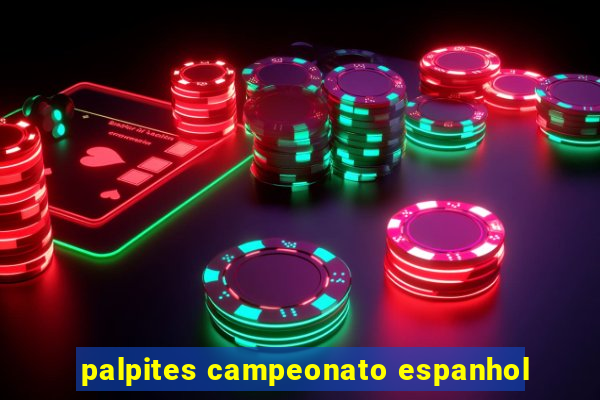 palpites campeonato espanhol