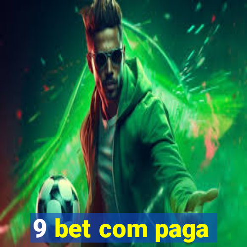 9 bet com paga