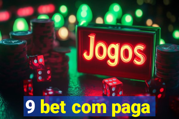 9 bet com paga