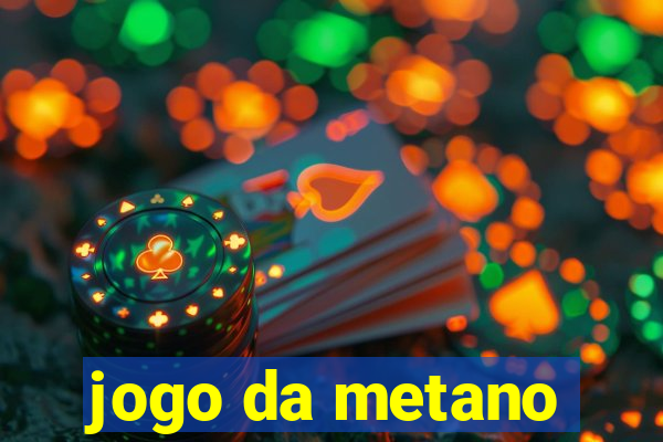 jogo da metano