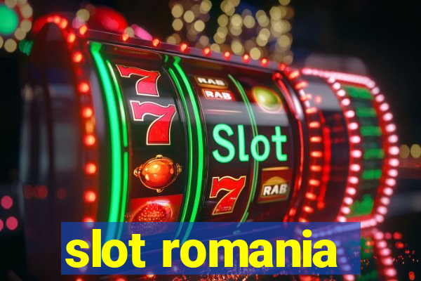 slot romania