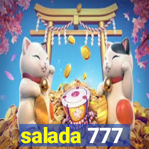 salada 777