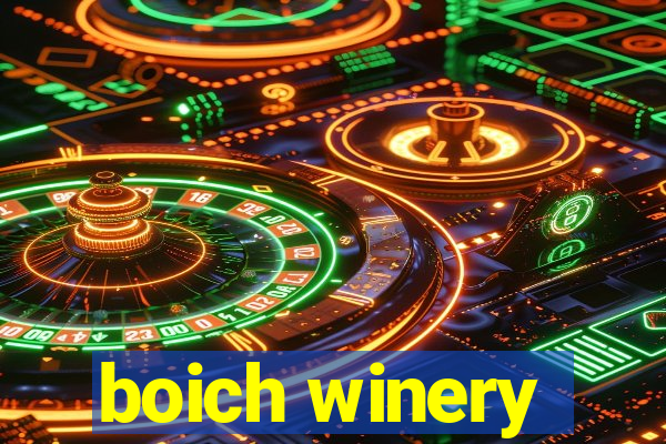 boich winery