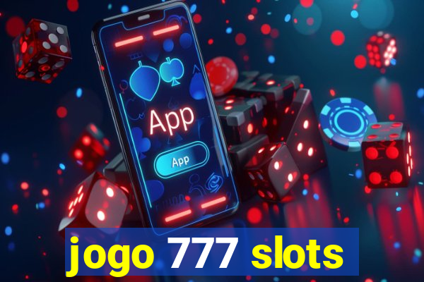 jogo 777 slots