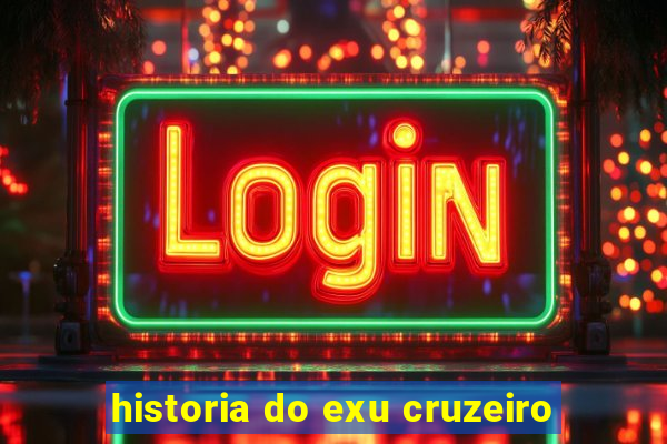 historia do exu cruzeiro