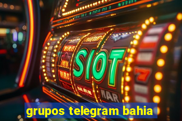 grupos telegram bahia