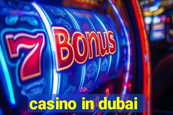 casino in dubai